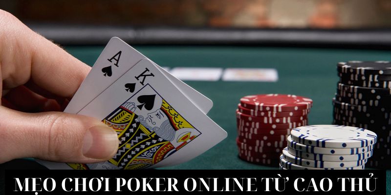 Cách chơi Poker Online hiệu quả tại Dreamgamings